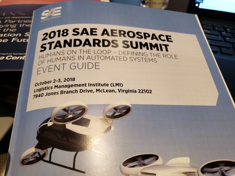 David Schutt, CEO of SAE International, opened the 2018 SAE Aerospace Standards Summit, focused on the theme of humans on the loop – defining the role of humans in automated systems, today at LMI in McLean, Va. “It is clear automated systems are here,” he says, noting the use of automation on the manufacturing floor, in households, and increasingly on roads and in air and space. Industry, government, and SAE are collaborating to “define how it’s going to take place in the aerospace industry of tomorrow.”
