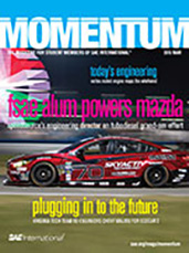 Momentum, the Magazine for Student Members of SAE International 2013-01